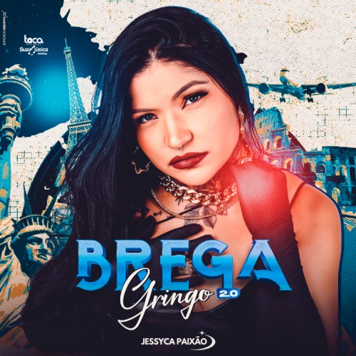 Jessyca Paixão - Brega Gringo 2.0 2K25