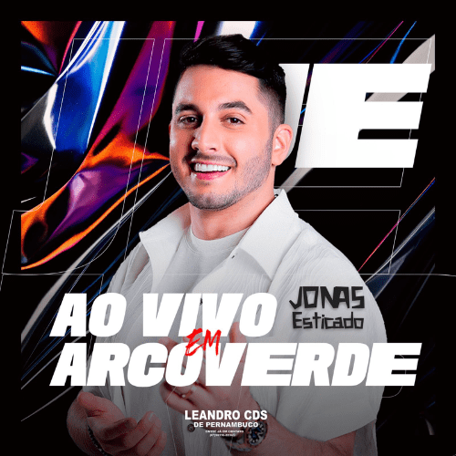 Jonas Esticado - Ao Vivo em Arcoverde - PE 2K25