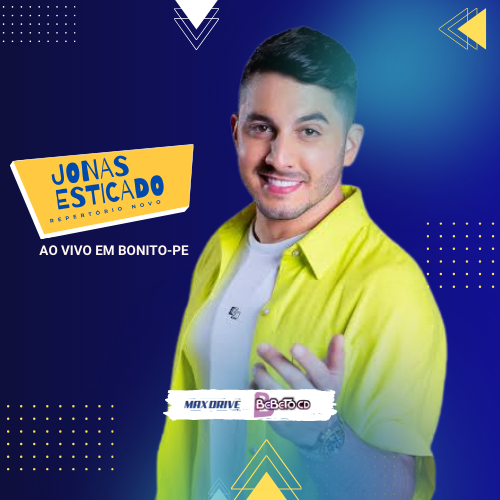 Jonas Esticado - Ao Vivo em Bonito - PE 2K25