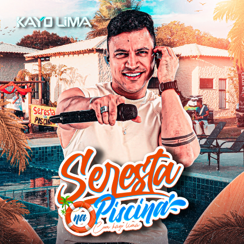 Kayo Lima - Seresta Na Piscina 2K24