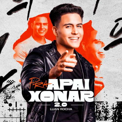 Luan Rocha - Pra Apaixonar 2.0