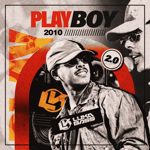 Luka Bass - Playboy 2010.2 2K25