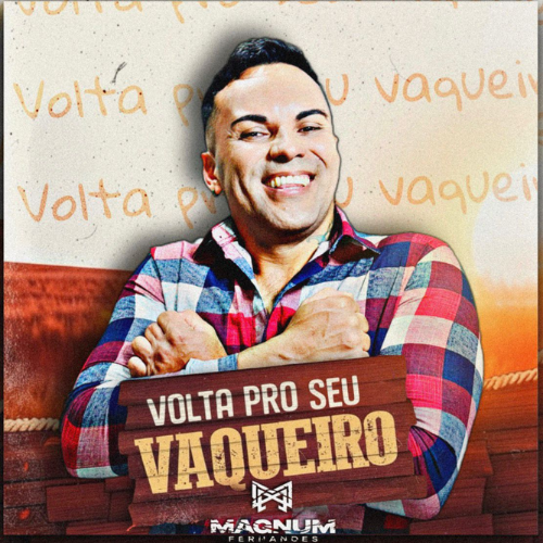 Magnum Fernandes - Volta Pro Seu Vaqueiro 2K25