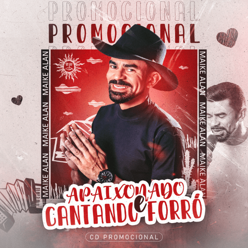 Maike Alan – Apaixonado e Cantando Forró 2K24 Maike Alan - Apaixonado e Cantando Forró 2K24