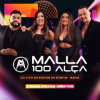 Malla 100 Alça - Ao Vivo em Senhor do Bonfim - BA 2K24