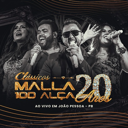 Malla 100 Alça CD 20 Anos de Malla 100 Alça