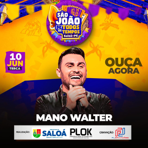 Mano Walter - Ao Vivo em Saloá - PE 2K25