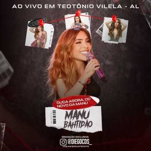 Manu Bahtidão - Ao Vivo em Teotônio Vilela - AL 2K25