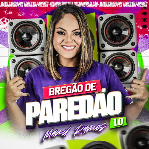 Manu Ramos - Bregão De Paredão 1.0 2K25