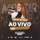 Márcia Fellipe - Ao Vivo em Moreno - PE 2K24