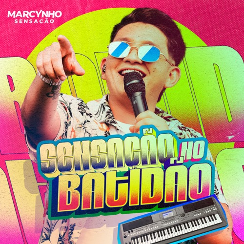 Marcynho Sensação - Sensação No Batidão 2K24