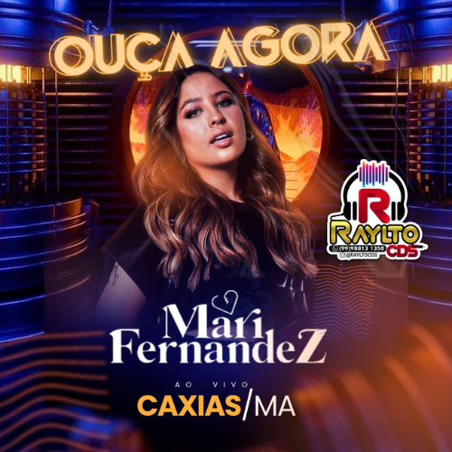 Mari Fernandez - Ao Vivo em Caxias - MA 2K24