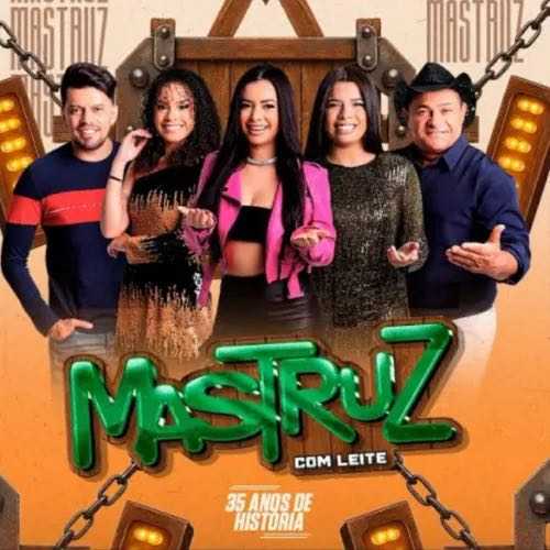 Mastruz Com Leite - Ao Vivo em Araripe - CE 2K25