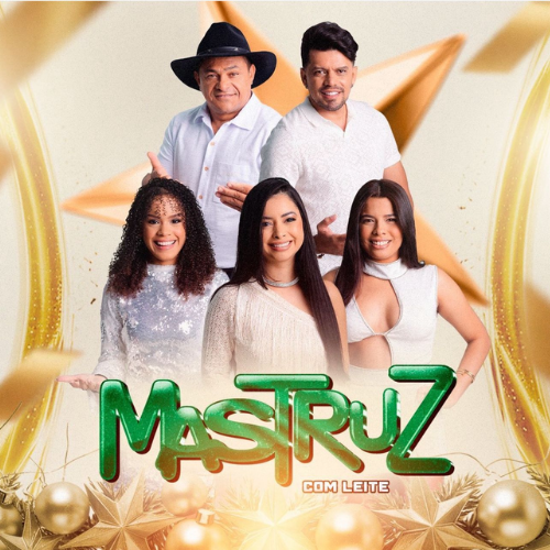 Mastruz Com Leite - Ao Vivo em Mataraca - PB 2K25