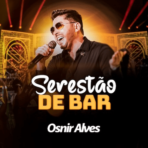 Osnir Alves - Serestão de Bar - 2K25