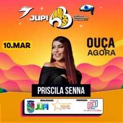 Priscila Senna - Ao Vivo em Jupi - PE 2K25