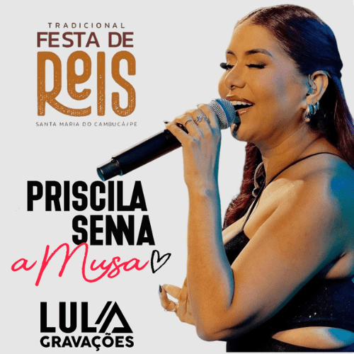 Priscila Senna - Ao Vivo em Santa Maria Do Cambucá - PE 2K25