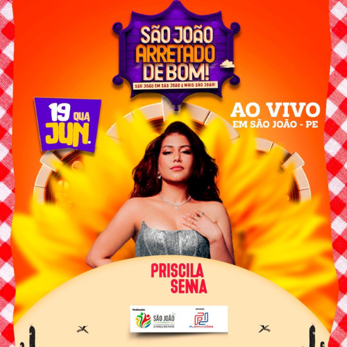 Priscila Senna - Ao Vivo em São João - PE 2K24