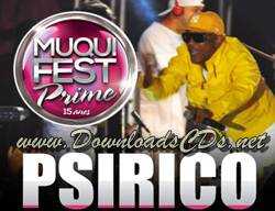 Psirico – MuquiFest Prime 2013 – Salvador-BA