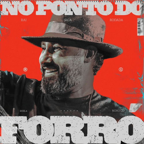 Rai Saia Rodada - No Ponto do Forro 2K25