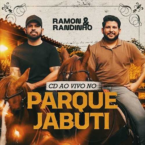 Ramon e Randinho - Ao Vivo no Parque Jabuti - CE 2K26