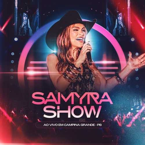 Samyra Show - A Essência (Ao Vivo em Campina Grande)