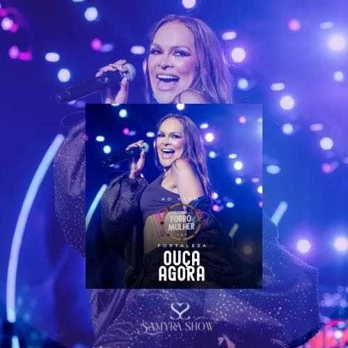 Samyra Show - Ao Vivo em Fortaleza - CE 2K25