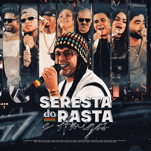 Seresta do Rasta e Amigos - 2K25