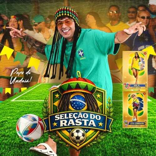 Seresta do Rasta - Seleção do Rasta - 2K26
