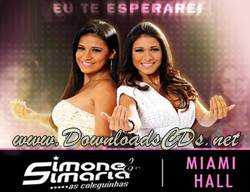 Simone e Simaria – Club da Anitta – Aracaju-SE Simone e Simaria – Club da Anitta – Aracaju-SE