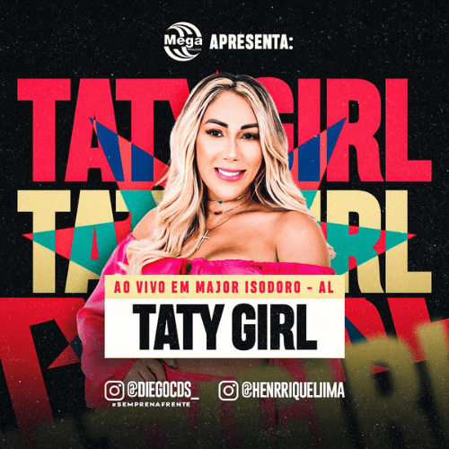 Taty Girl - Ao Vivo em Major Isidoro - AL 2K24