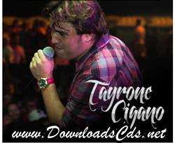 Tayrone Cigano ao vivo em Coite-BA Fevereiro 2013