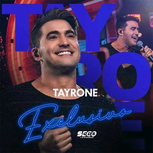 Tayrone – Exclusivo 2K25 Tayrone - Exclusivo 2K25