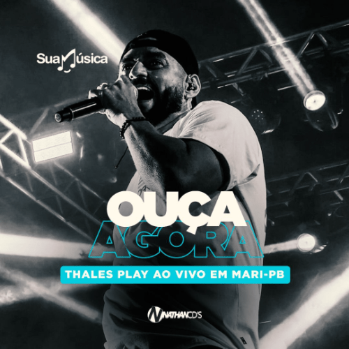 Thales Play - Ao Vivo em Mari - PB 2K24
