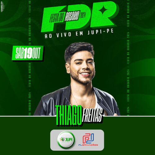 Thiago Freitas - Ao Vivo em Jupi - PE 2K24
