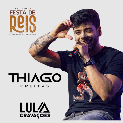 Thiago Freitas - Ao Vivo em Santa Maria Do Cambucá - PE 2K25