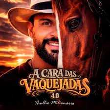 Thullio Milionário - A Cara Das Vaquejadas 4.0 2K26