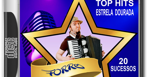TOP HITS ESTRELA DOURADA VOL.2 - FORRÓ (2020) - (EXCLUSIVO CDTECA)