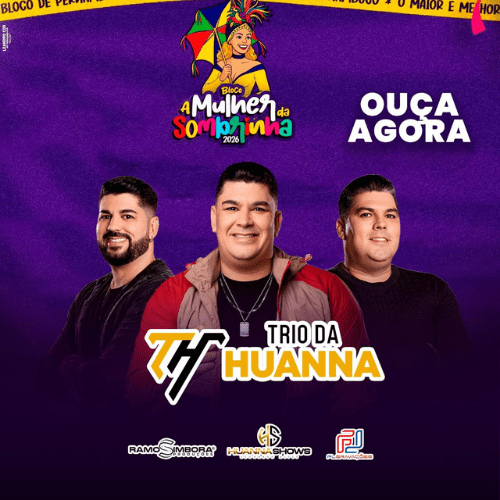 Trio da Huanna - Ao Vivo - Fevereiro 2K26