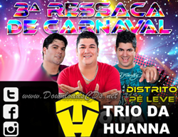 Trio da Huanna – Limoeiro Anadia – Março 2014
