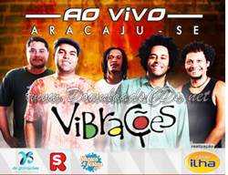Vibraçoes – Festival do Reggae 2013 – Aracaju-SE