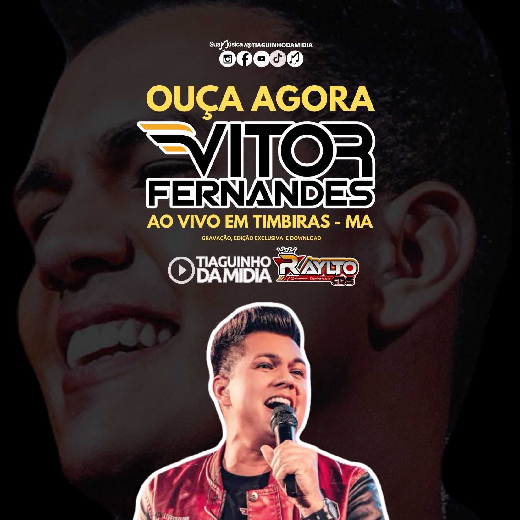 Vitor Fernandes - Ao Vivo em Timbiras - MA 2K25