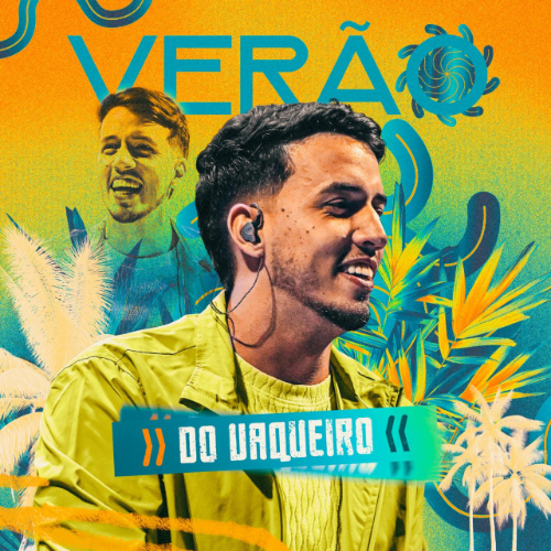 Vitor Vaqueiro - Verão do Vaqueiro 2K25
