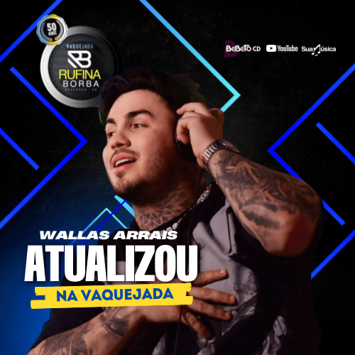 Wallas Arrais – Ao Vivo em Bezerros – PE 2K24 Wallas Arrais - Ao Vivo em Bezerros - PE 2K24