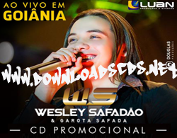 Wesley Safadão e Garota Safada – Promocional – Agosto 2014