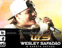 Wesley Safadão – Garota Safada – Agrestina – 2014