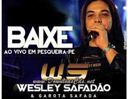 Wesley Safadão Garota Safada São João Pesqueira-PE