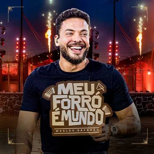 Wesley Safadão - Meu Forró É Mundo 2K26