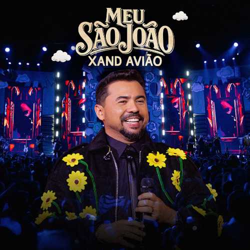 Xand Avião - Meu São João 2K26