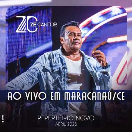Zé Cantor - Ao Vivo em Maracanaú - CE 2K25